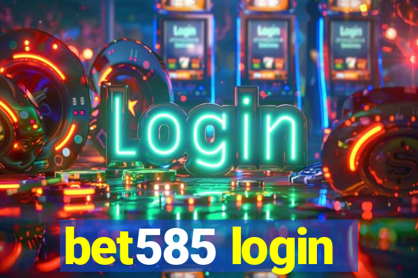 bet585 login